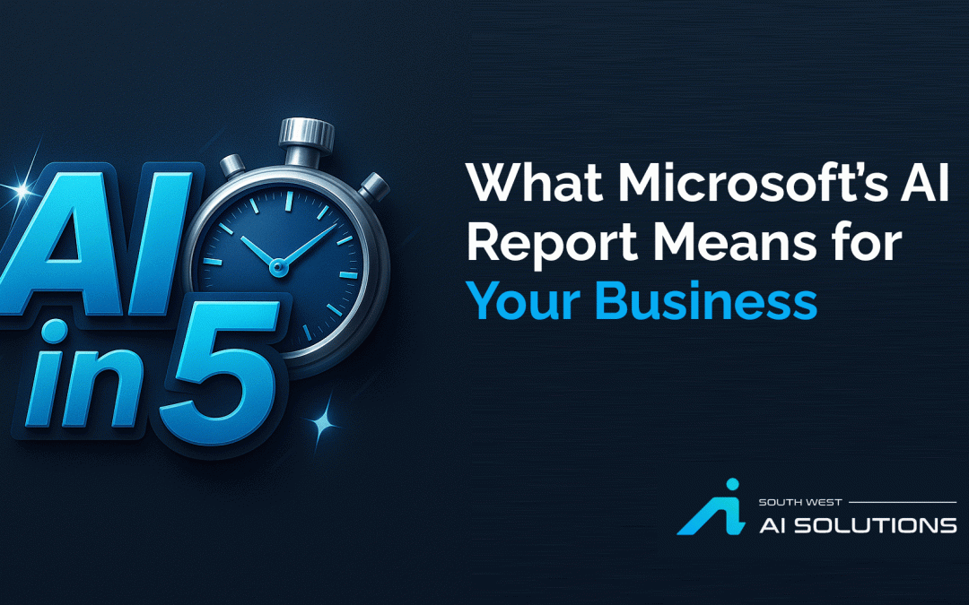 What Microsoft’s AI Report Means for Your Business (And Why You Should Act Now)