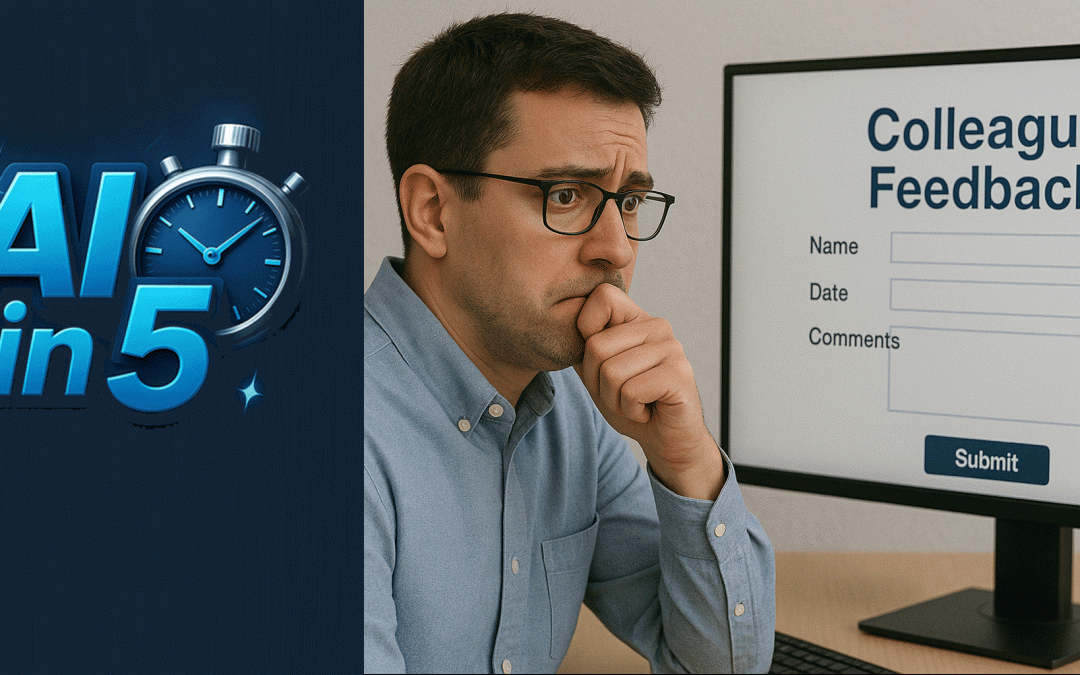 AI in 5: How to Write Better Colleague Feedback in Minutes